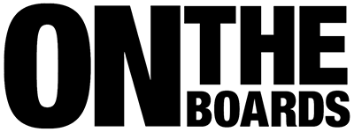 On The Boards On The Boards